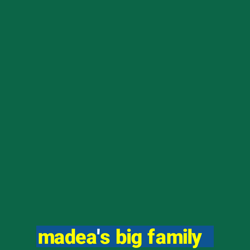 madea's big family