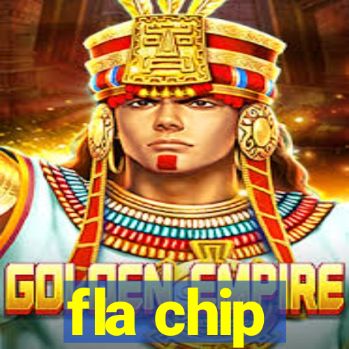 fla chip