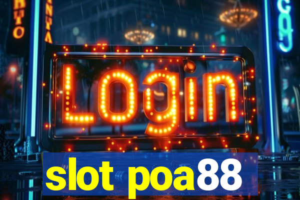 slot poa88