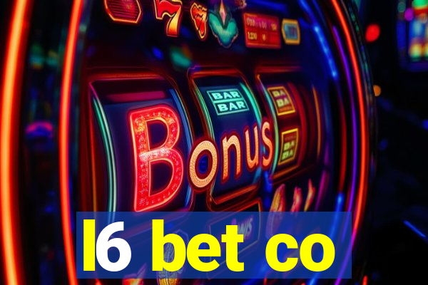 l6 bet co