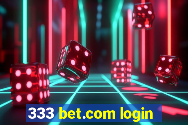 333 bet.com login