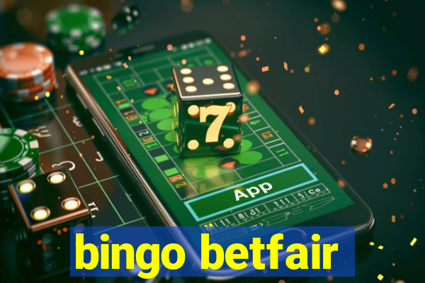 bingo betfair