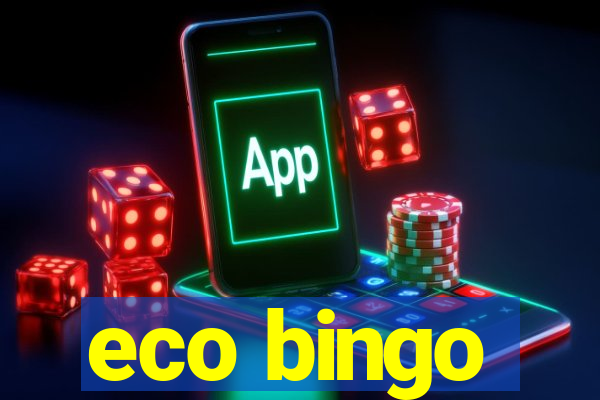 eco bingo