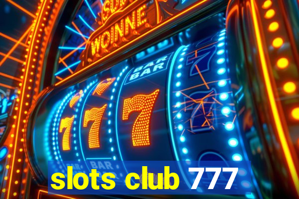 slots club 777