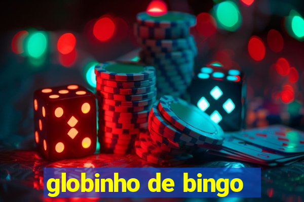 globinho de bingo