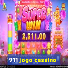 911 jogo cassino