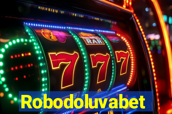 Robodoluvabet