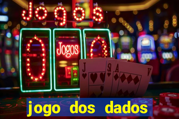 jogo dos dados aposta estrela bet