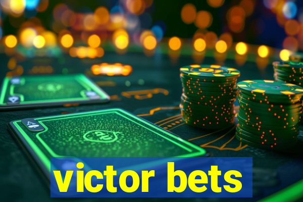 victor bets