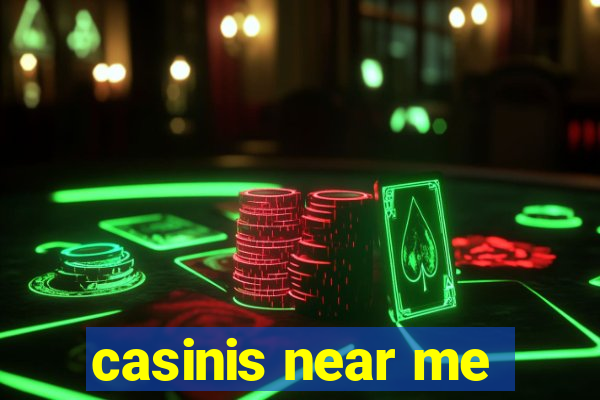 casinis near me