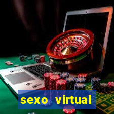 sexo virtual v闁惧摼eo chamada