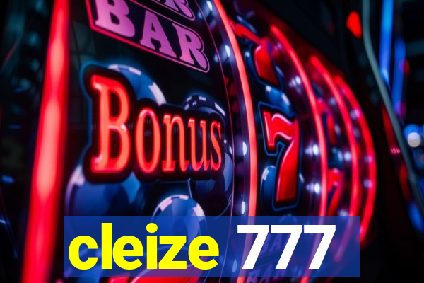 cleize 777