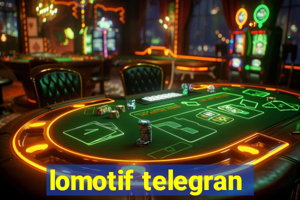 lomotif telegran