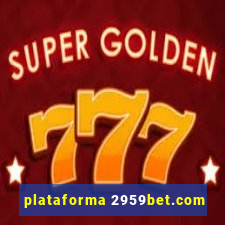 plataforma 2959bet.com