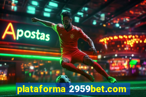 plataforma 2959bet.com