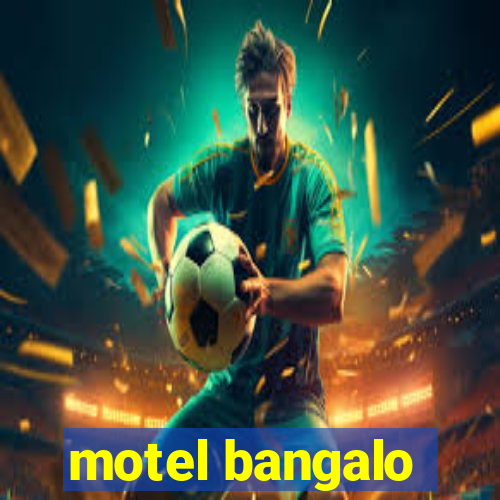 motel bangalo