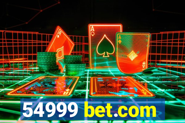 54999 bet.com