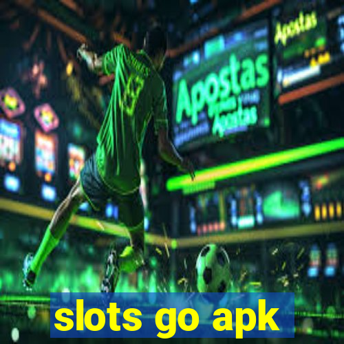 slots go apk