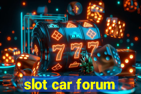 slot car forum