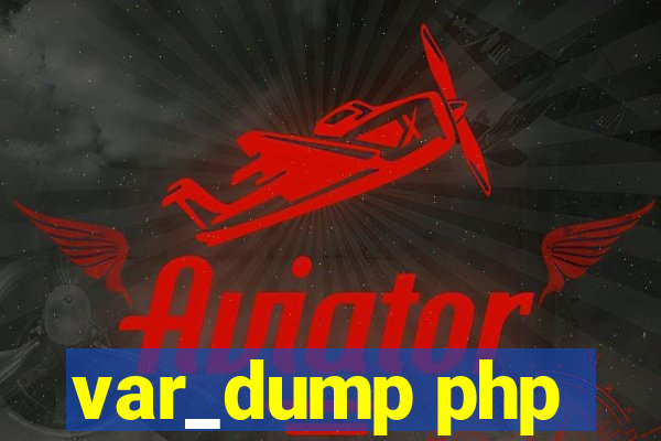 var_dump php