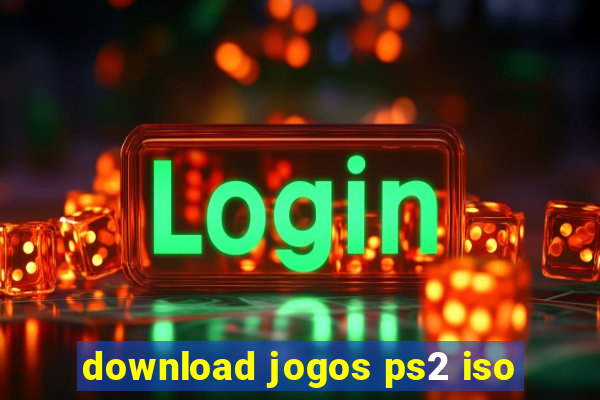 download jogos ps2 iso