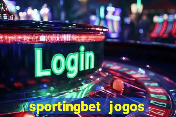 sportingbet jogos de hoje