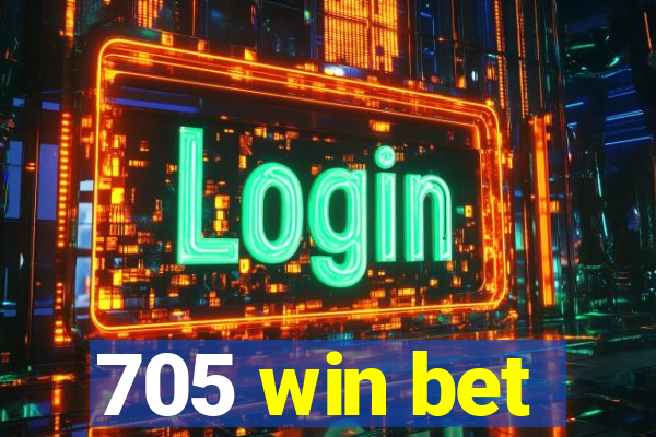 705 win bet