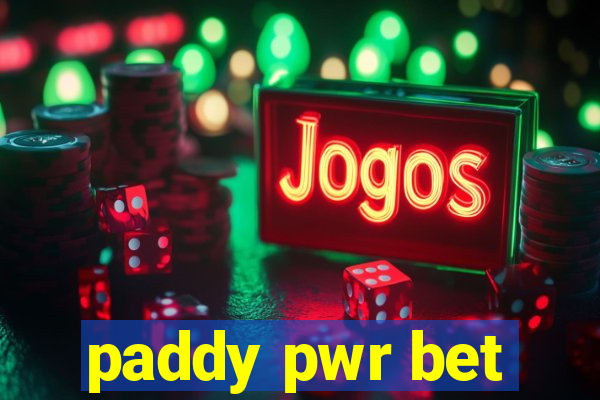 paddy pwr bet