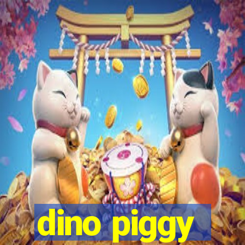 dino piggy