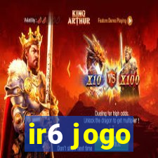 ir6 jogo