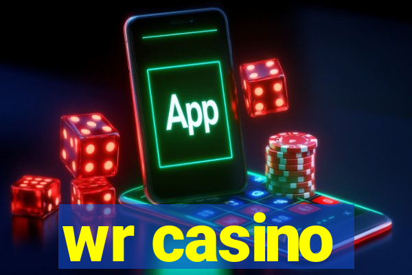 wr casino