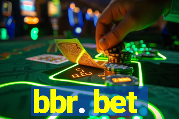 bbr. bet