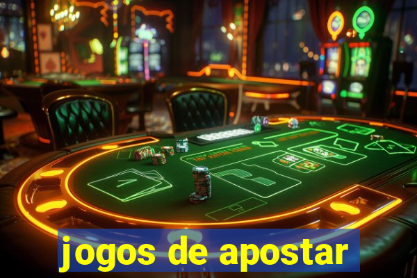 jogos de apostar