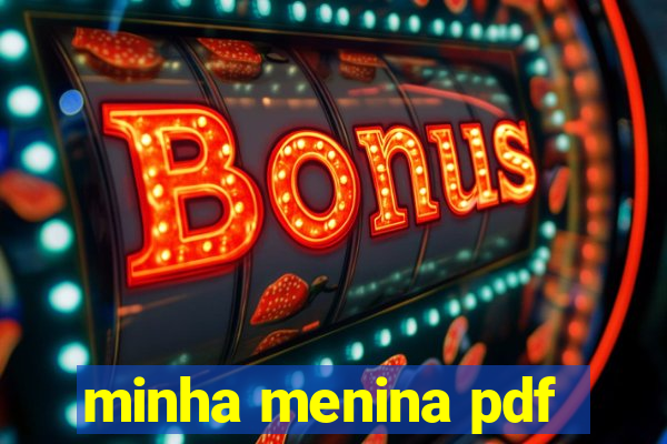 minha menina pdf