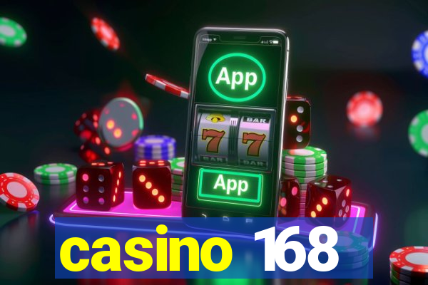 casino 168