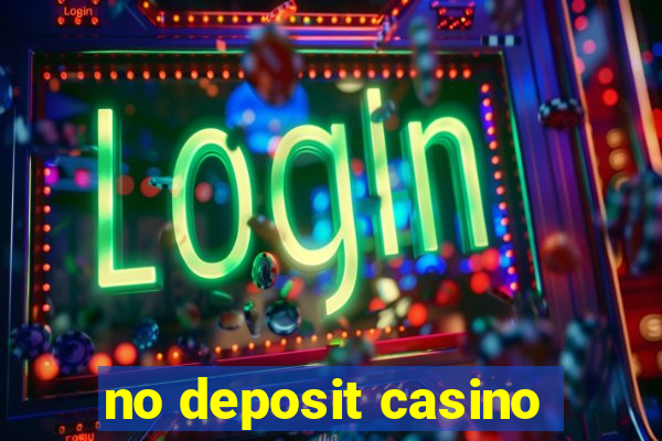 no deposit casino