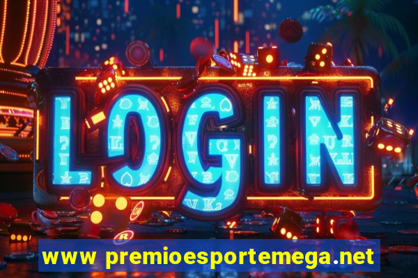 www premioesportemega.net