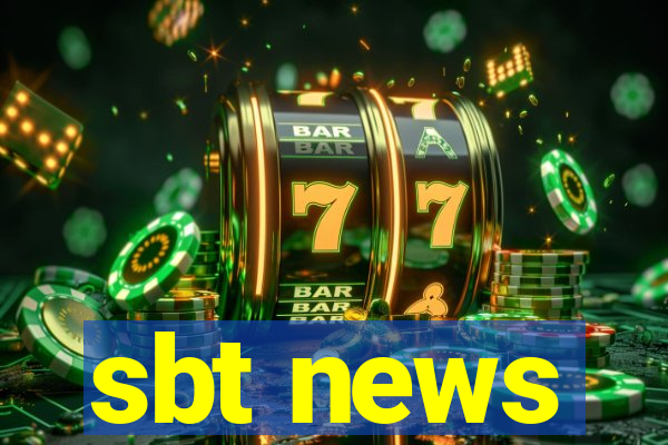 sbt news