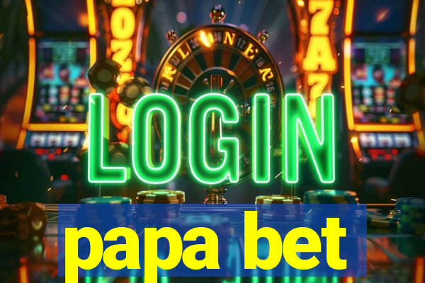 papa bet