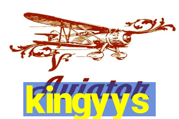 kingyys