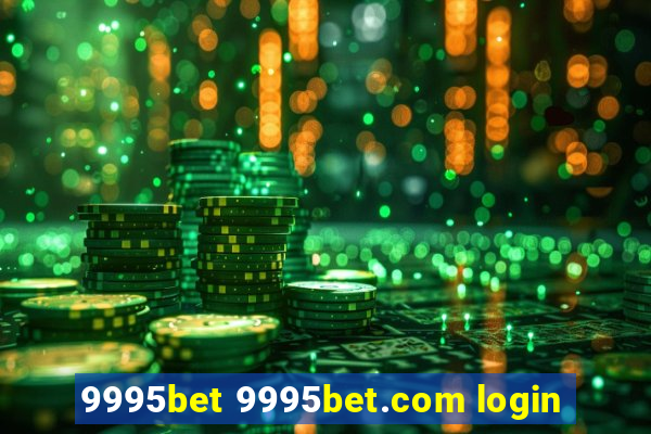 9995bet 9995bet.com login