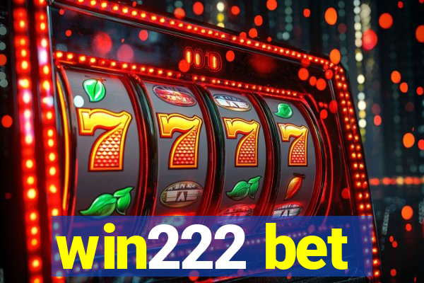 win222 bet