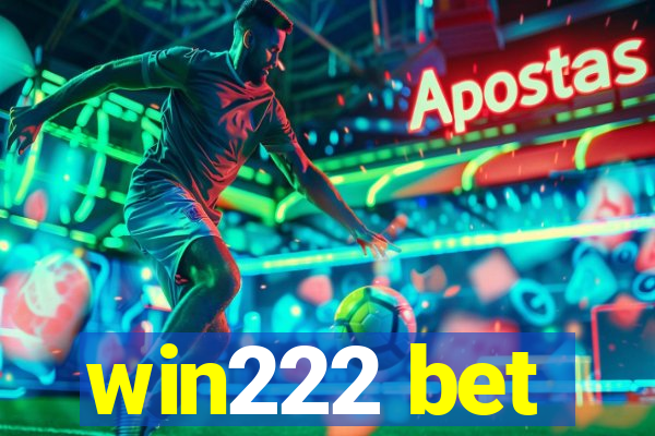 win222 bet