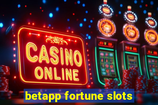 betapp fortune slots