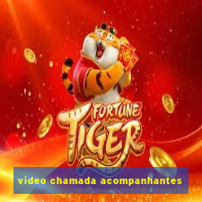 video chamada acompanhantes