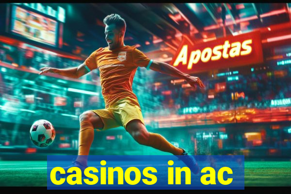 casinos in ac