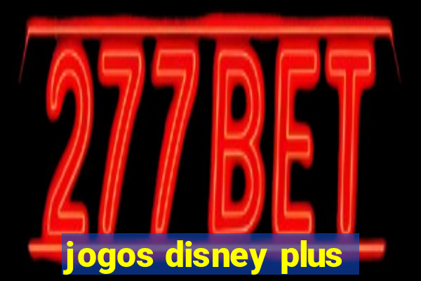 jogos disney plus