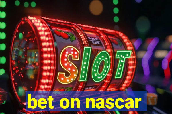 bet on nascar