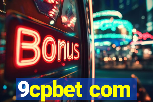 9cpbet com