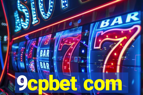 9cpbet com